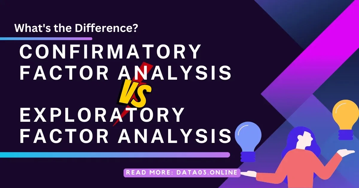 Understanding EFA and CFA: Essential Statistical Methods for Measurement Research